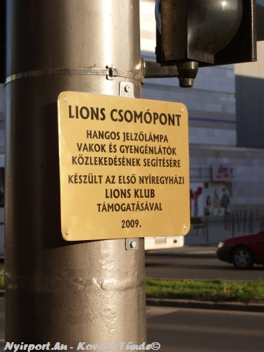Lions Csomópontot avattak Nyíregyházán